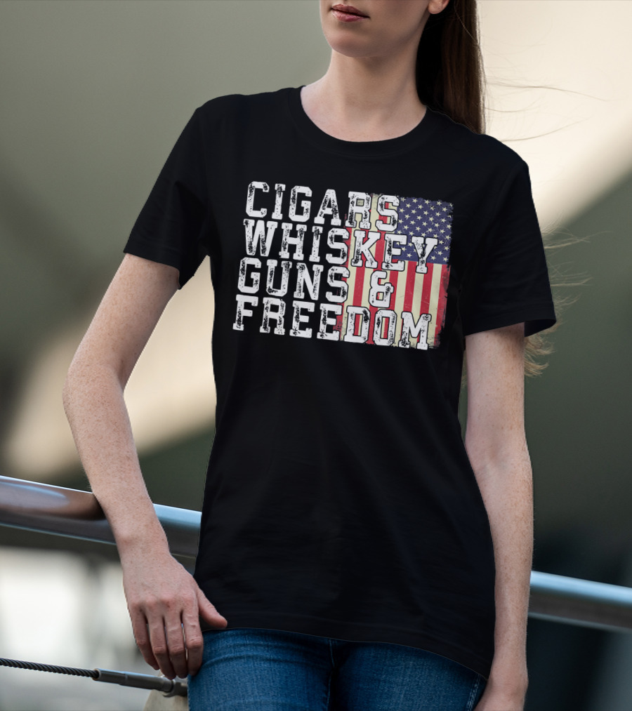 Cigars Whiskey Guns And Freedom American Flag T-Shirt