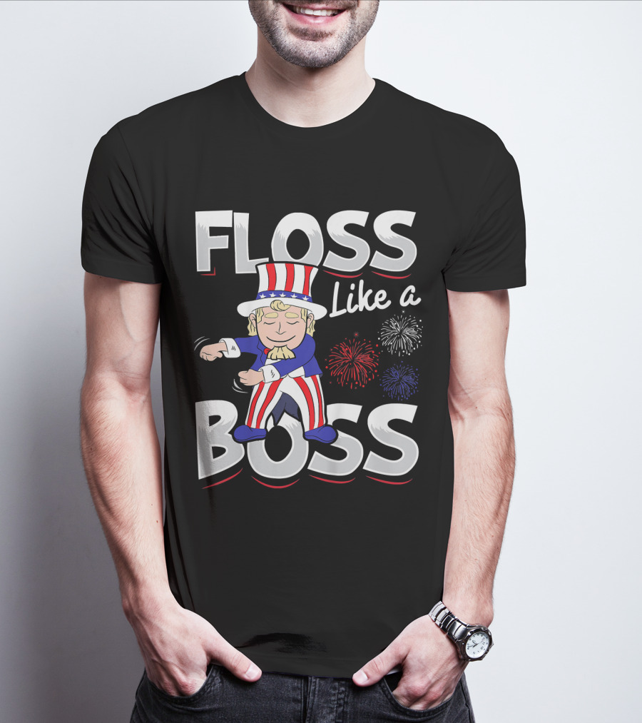 Floss Like A Boss Uncle Sam Fireworks T-Shirt