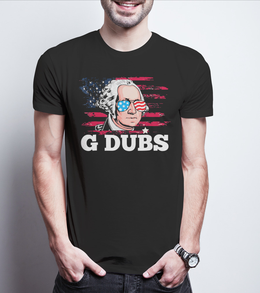 G Dubs American Flag Sunglasses George Washington T-Shirt