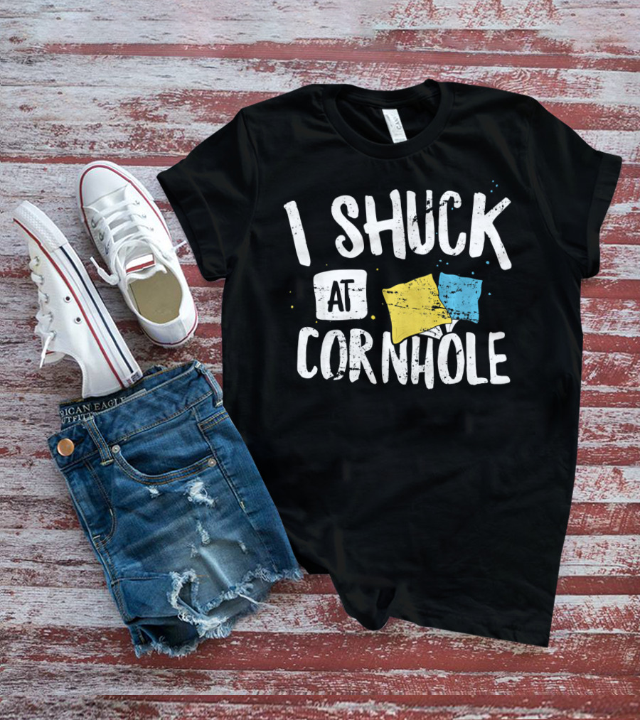 I Shuck At Cornhole Funny Bean Bag Toss Game With Colorful Bags T-Shirt