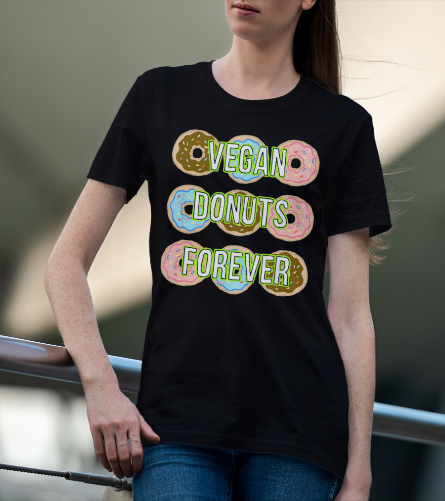Vegan Donuts Forever Sprinkles Doughnut T-Shirt