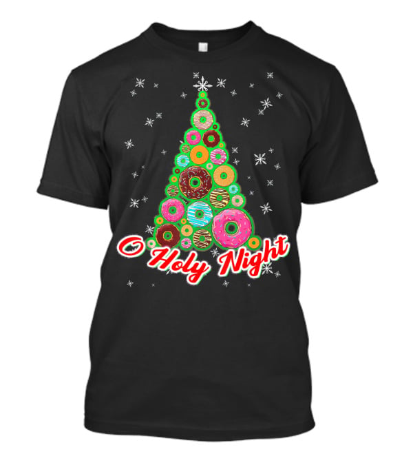 O Holy Night Donut Christmas Tree With Snowflakes T-Shirt