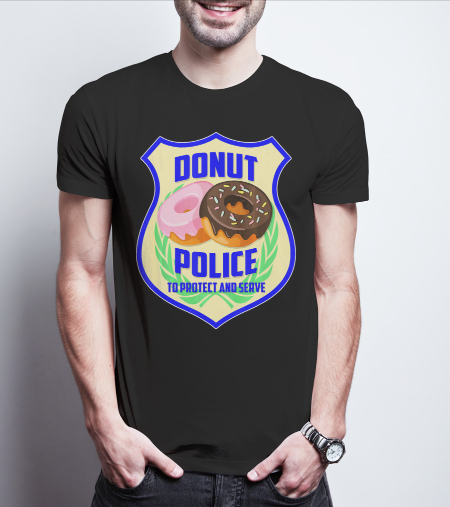 Donut Police To Protect And Serve Funny Donut Lovers T-Shirt