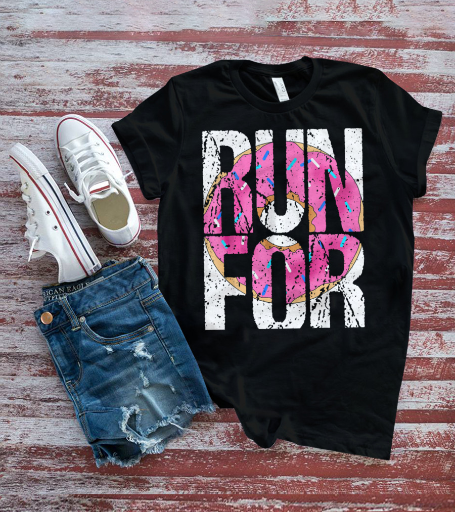Funny Marathon Run For Donut Running Workout T-Shirt