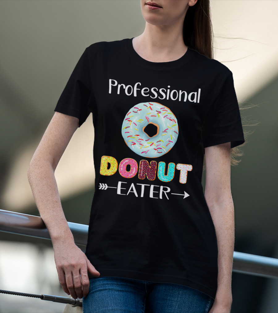 Professional Donut Eater T-Shirt