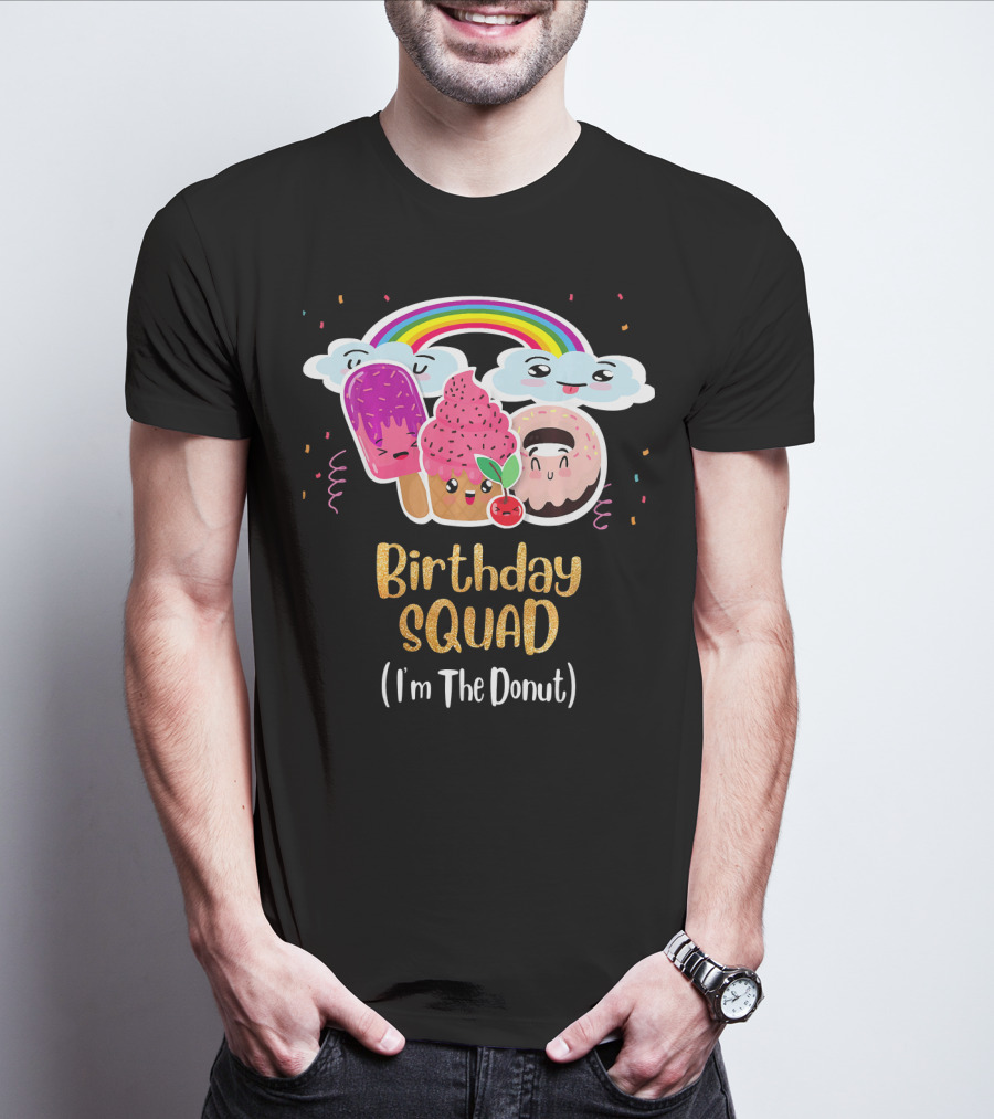 Birthday Squad Funneh Cute Team I'm The Donut T-Shirt
