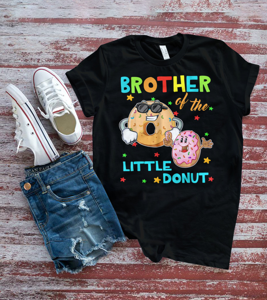 Brother Of The Little Donut With Colorful Stars And Happy Characters T-Shirt
