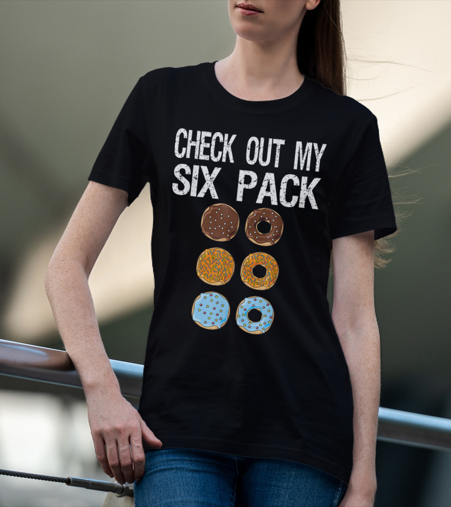 Check Out My Six Pack Donut Brown Chocolate Sprinkles Blue Glazed T-Shirt