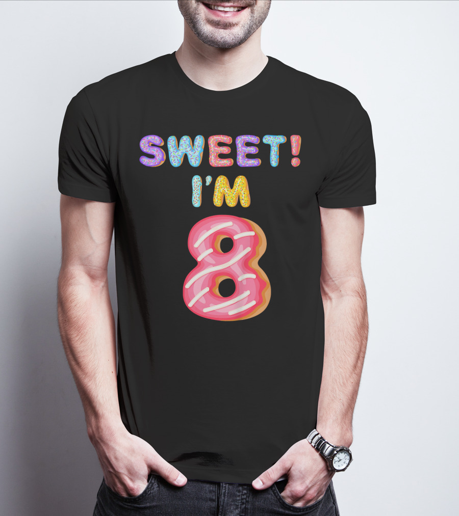 Sweet I'm 8 Birthday Kids Girls T-Shirt