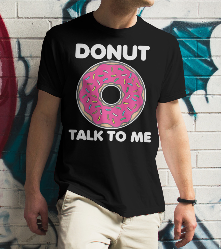 Donut Talk To Me Pink Frosted Sprinkles T-Shirt