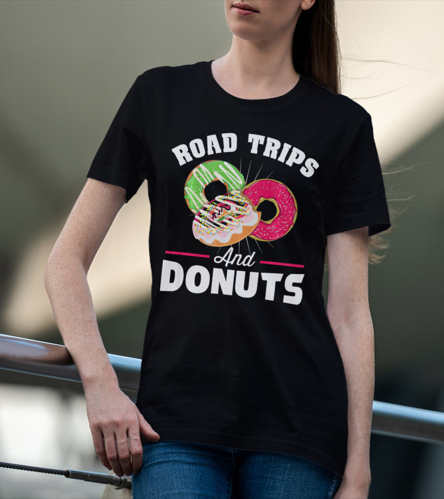 Road Trips And Donuts T-Shirt