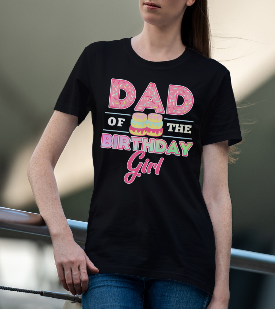 Dad Of The Birthday Girl Donut Lover T-Shirt