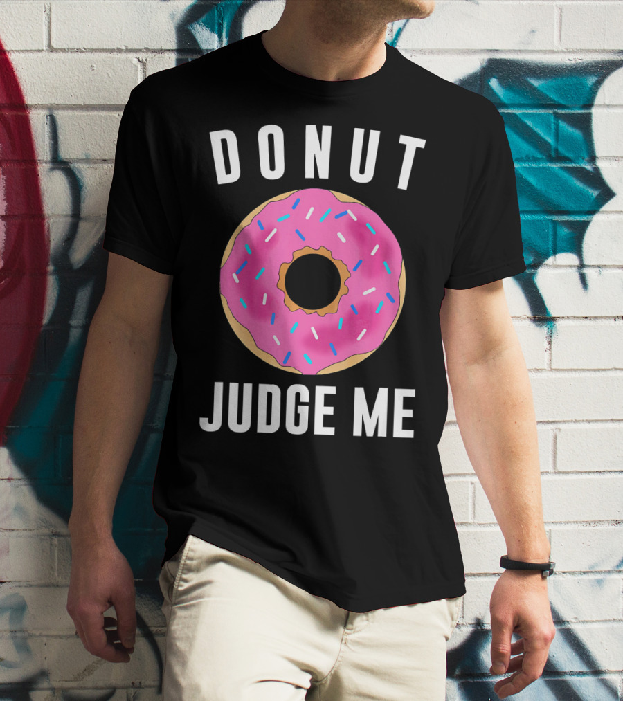 DONUT JUDGE ME Pink Sprinkles T-Shirt