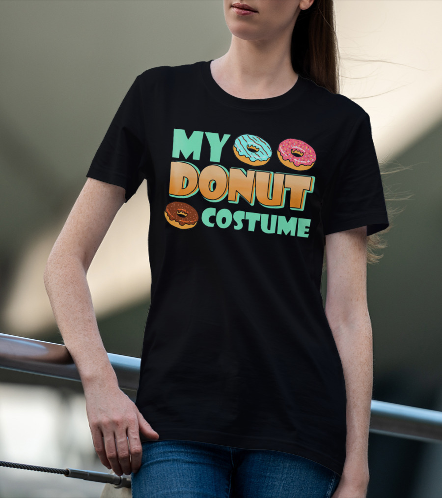 MY DONUT COSTUME T-Shirt