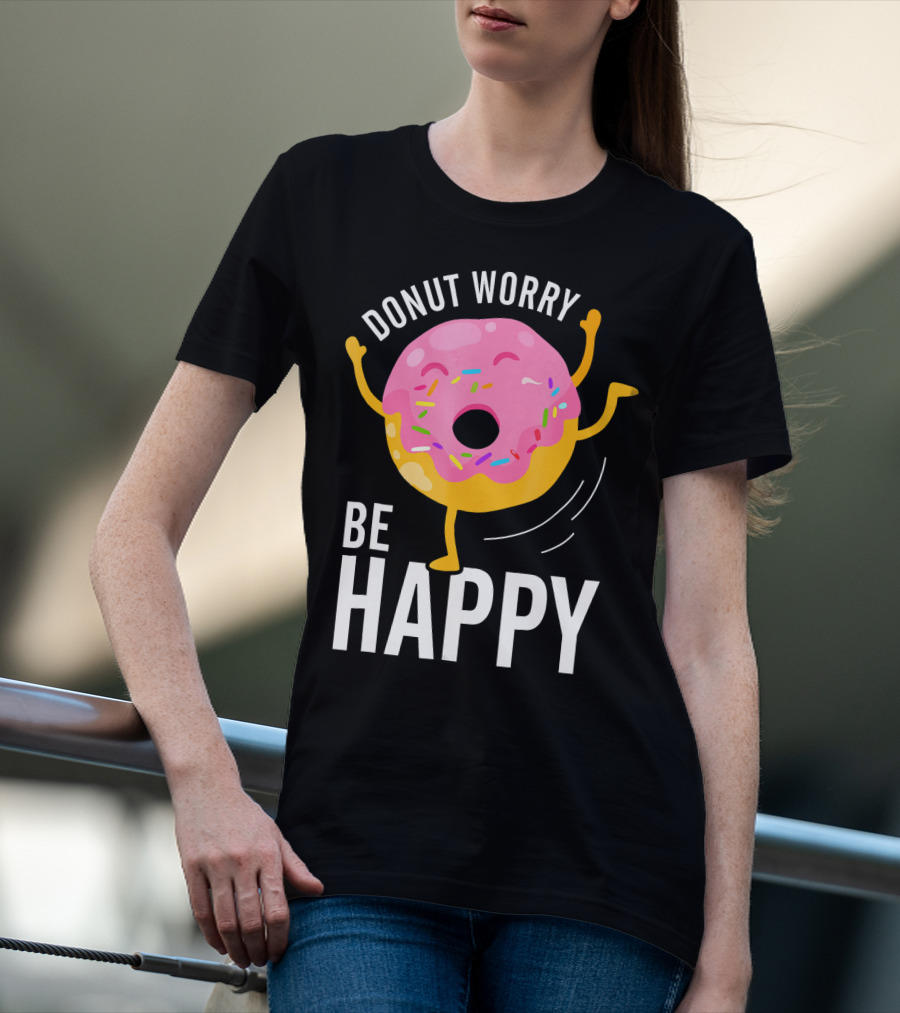 Donut Worry Be Happy Pink Sprinkled Dancing Donut T-Shirt