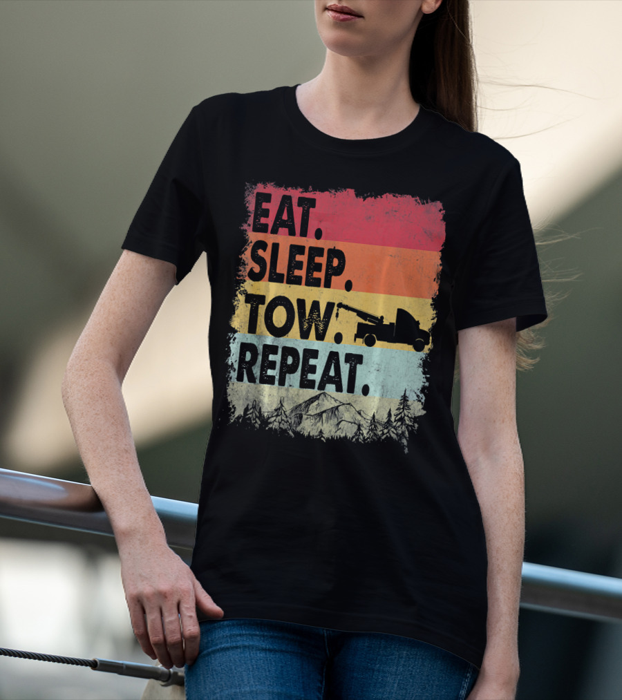 Eat Sleep Tow Repeat Funny Tow Truck Vintage Sunset Mountains Forest T-Shirt