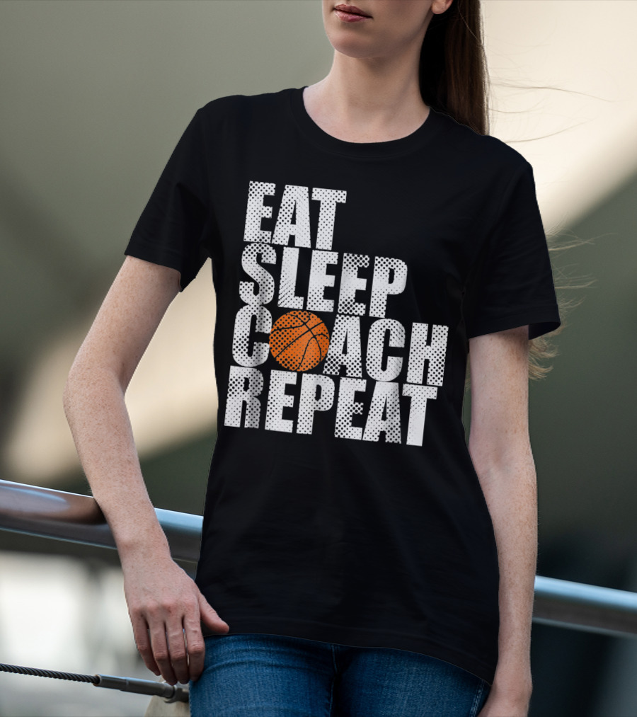 Eat Sleep Coach Basketball Repeat Vintage Style Fun Sports T-Shirt