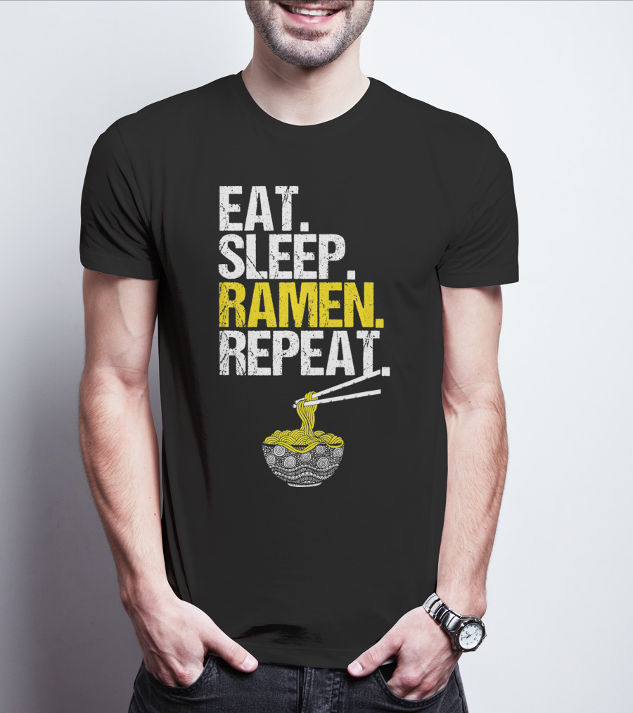 Eat Sleep Ramen Repeat Funny Ram Noodles Chopsticks Bowl T-Shirt