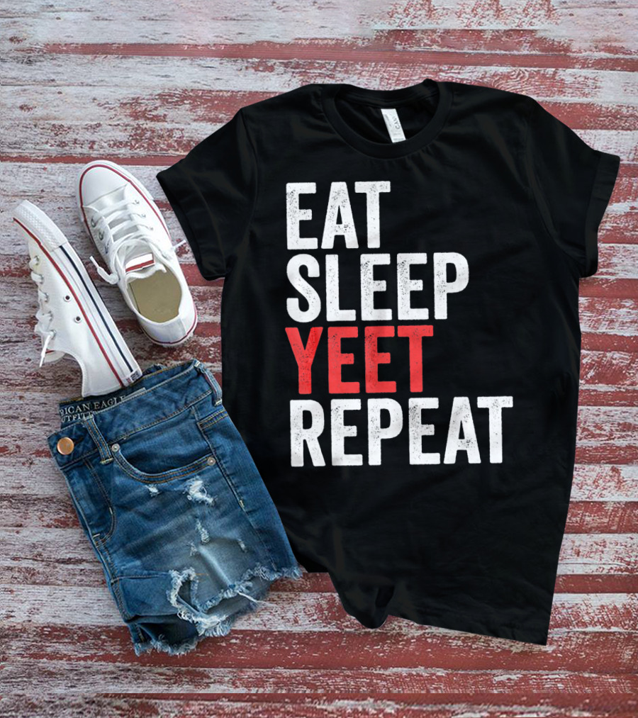 Eat Sleep Yeet Repeat Catchphrase Gamer Meme Popular T-Shirt