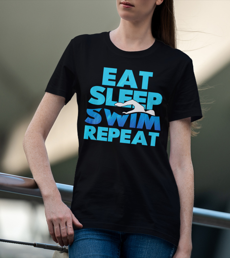 Eat Sleep Swim Repeat Swimmer Tees Iconic Phrase With Swim T-Shirt