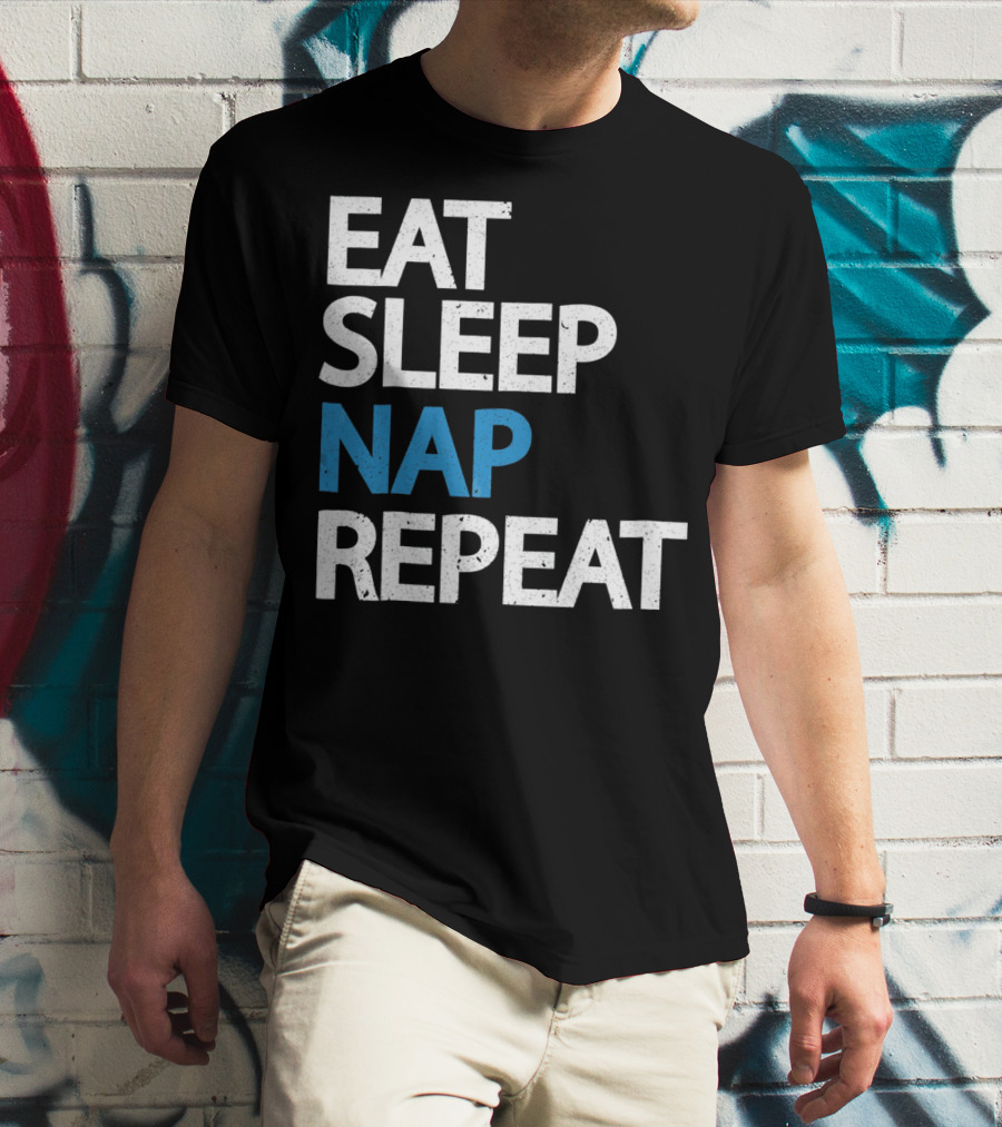 Eat Sleep Nap Repeat Funny Sleep Cycle T-Shirt