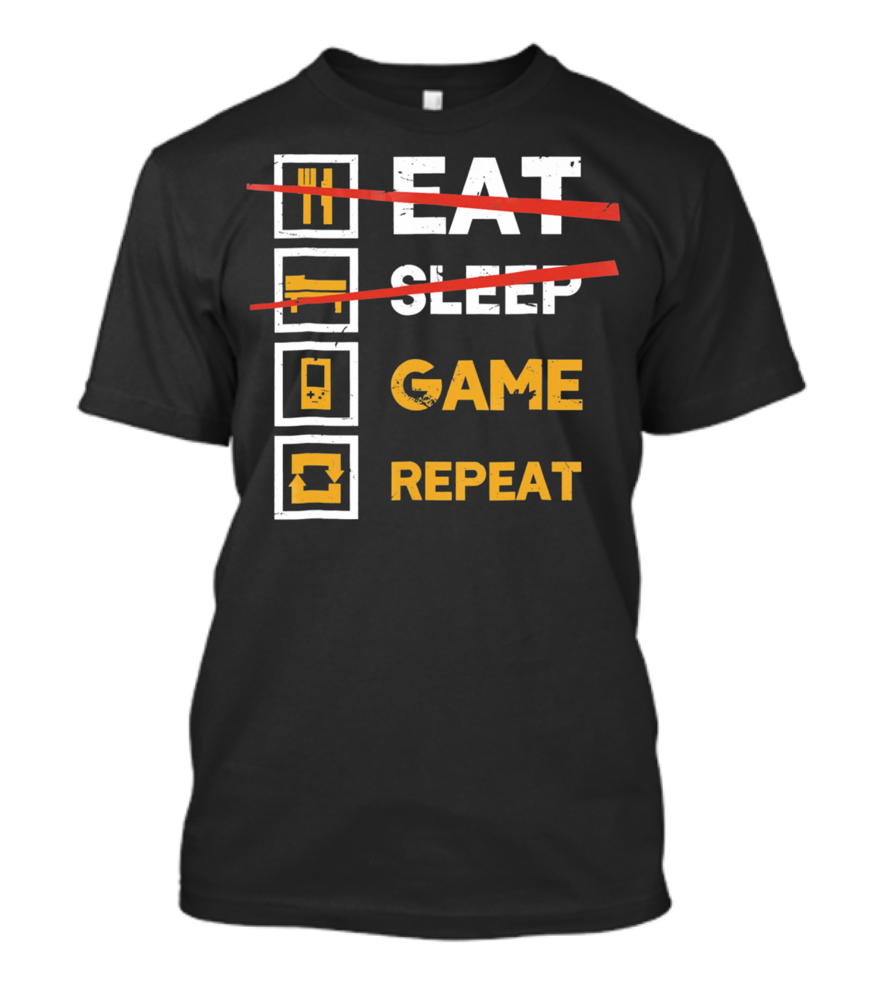 Eat Sleep Game Repeat Gamer Lifestyle Motto T-Shirt