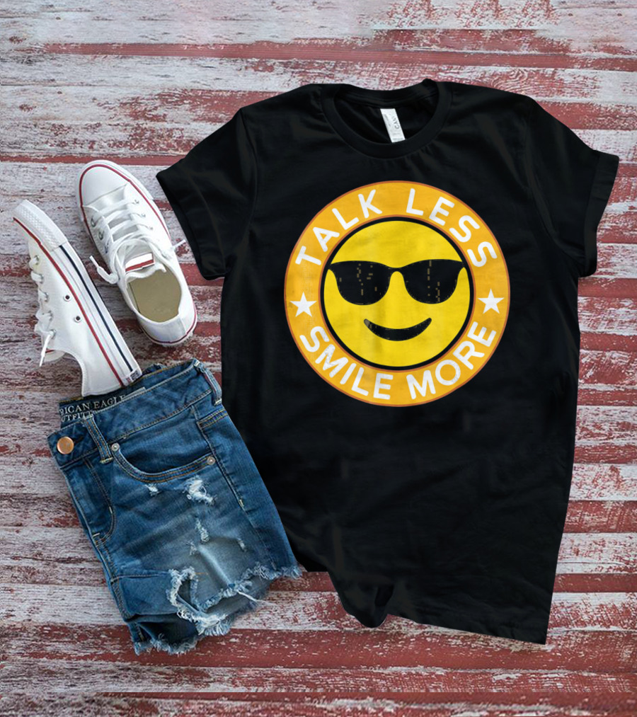 Talk Less Smile More Hamilton Yellow Emo Sunglasses Smile T-Shirt