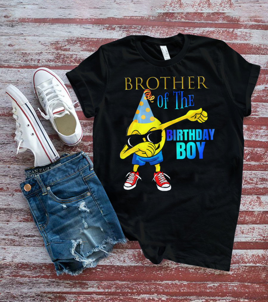 BROTHER Of The Birthday Boy Dabbing Emoji Party Hat Sunglasses Sneakers T-Shirt