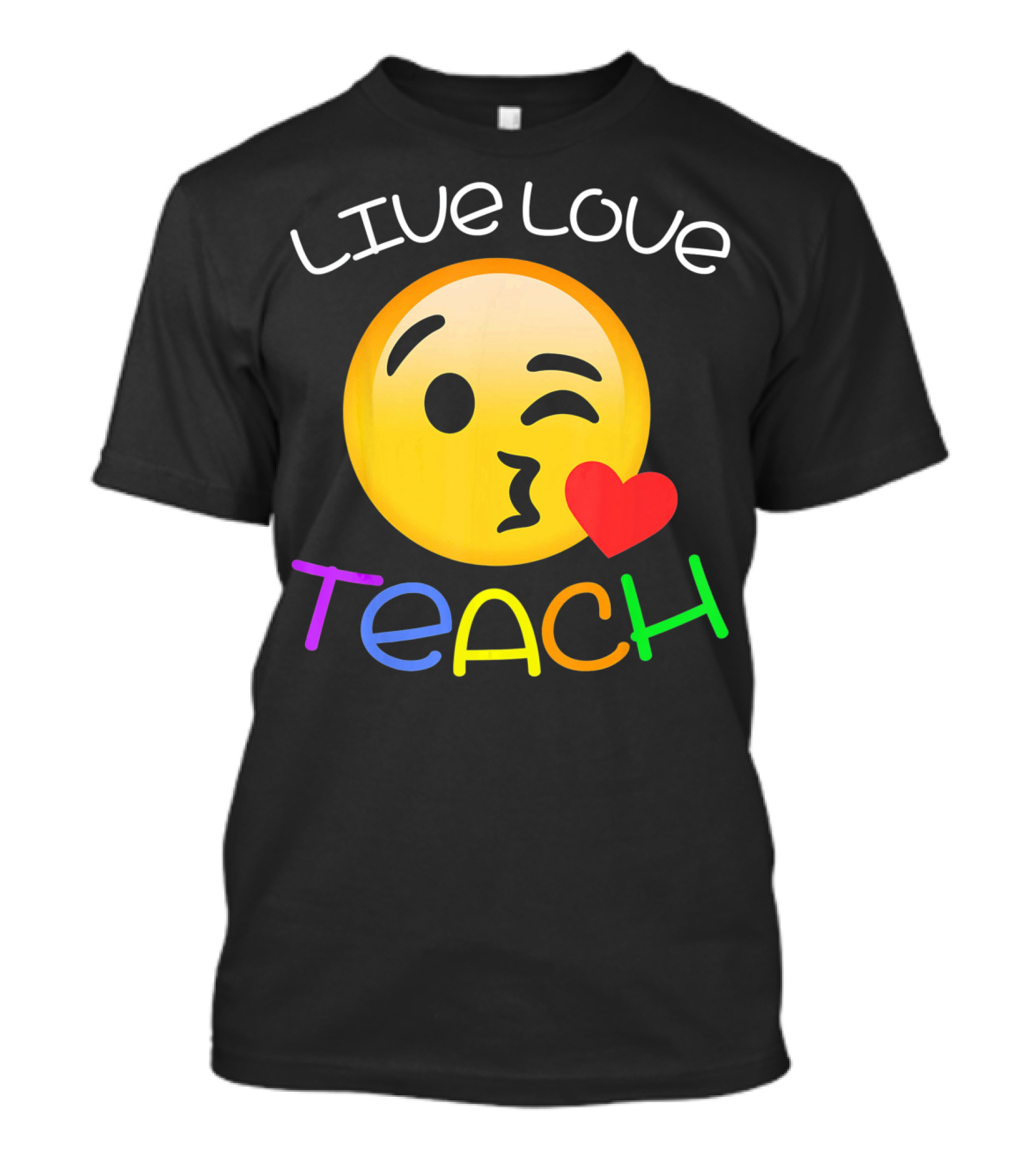 LIVE Love Teach Emoji Hearts T-Shirt