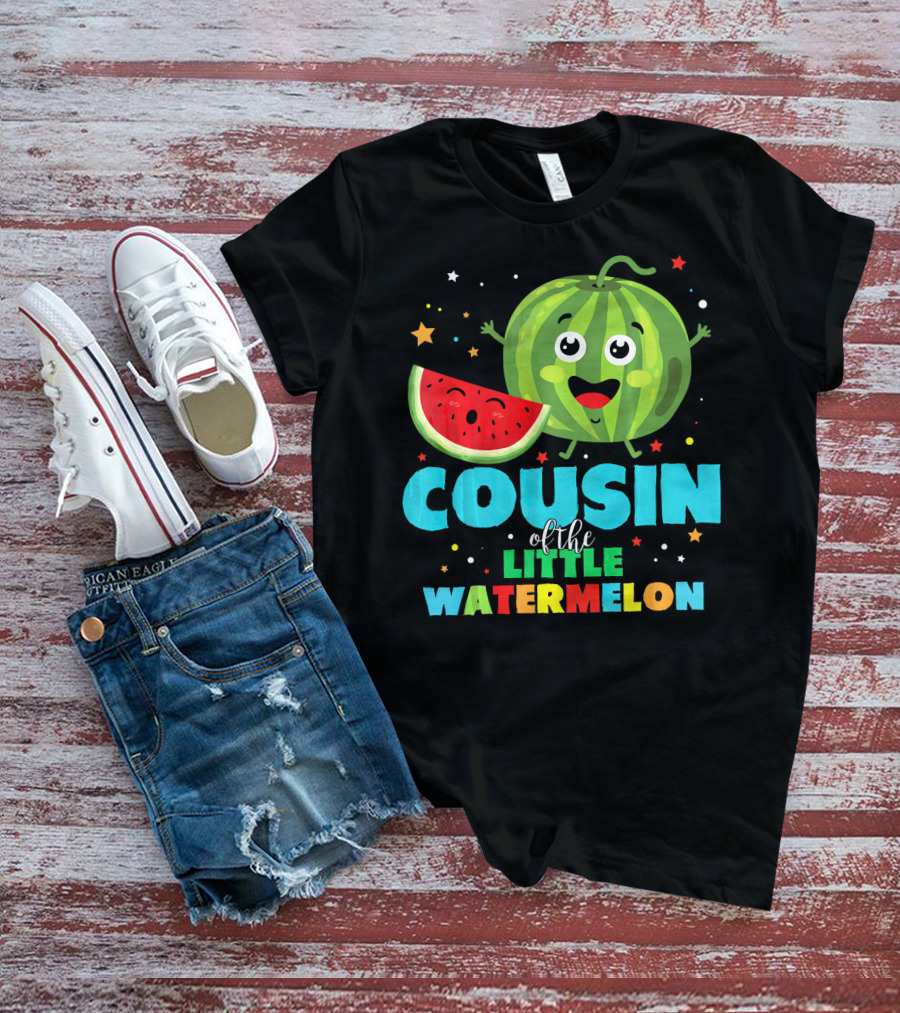 COUSIN Of The LITTLE WATERMELON T-Shirt