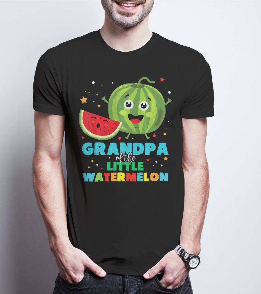 Grandpa Of The Little Watermelon With Happy Cartoon Fruit And Colorful Stars T-Shirt