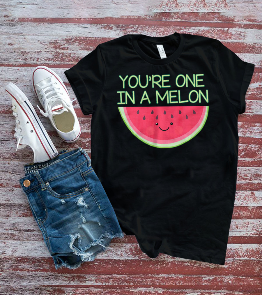 You're One In A Melon Kawaii Cute Watermelon Smile T-Shirt