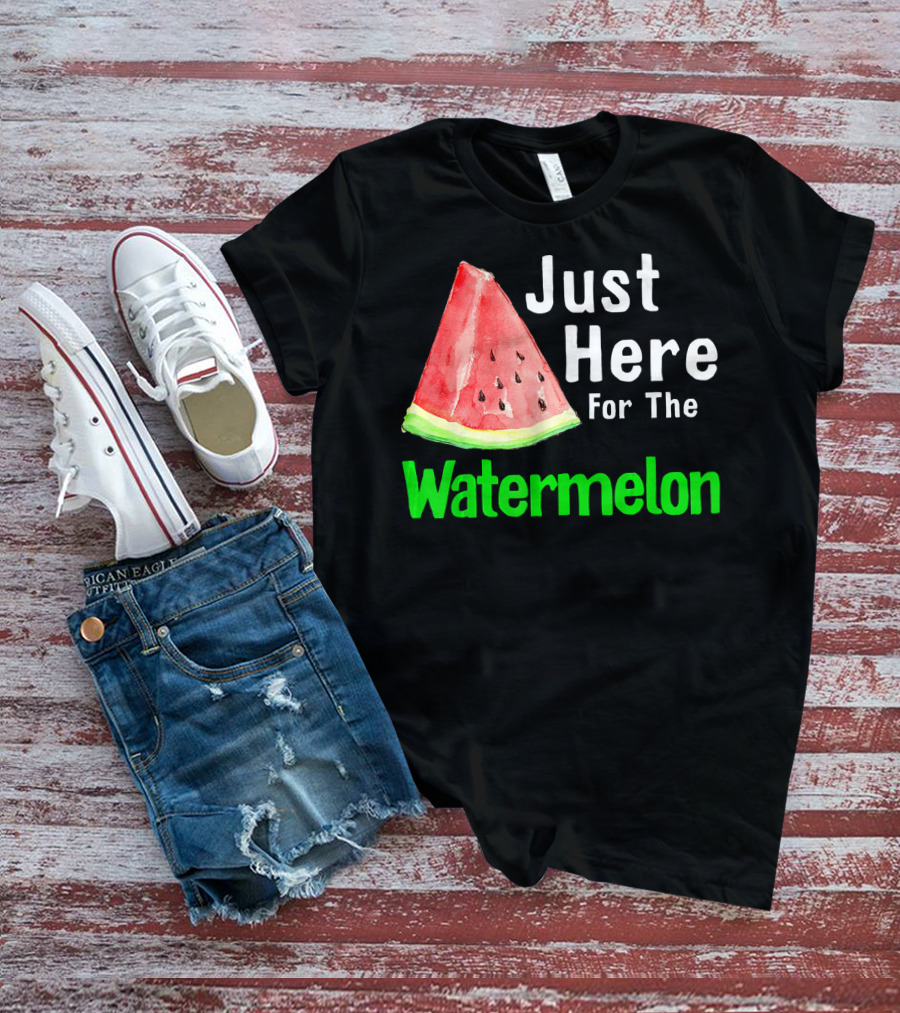 Just Here For The Watermelon Slice T-Shirt