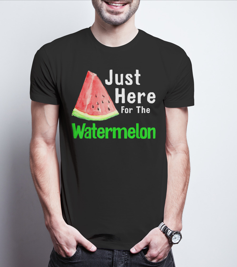 Just Here For The Watermelon Slice T-Shirt