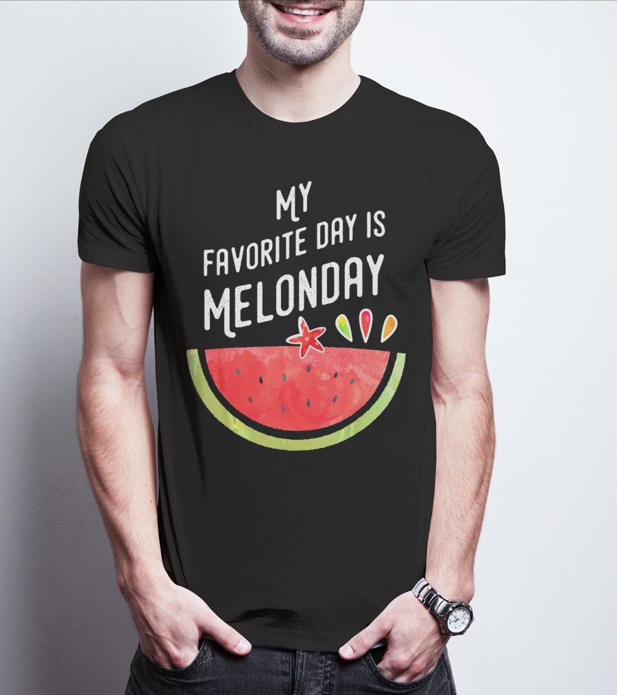 My Favorite Day Is Melonday Watermelon Fruit Smoothie T-Shirt