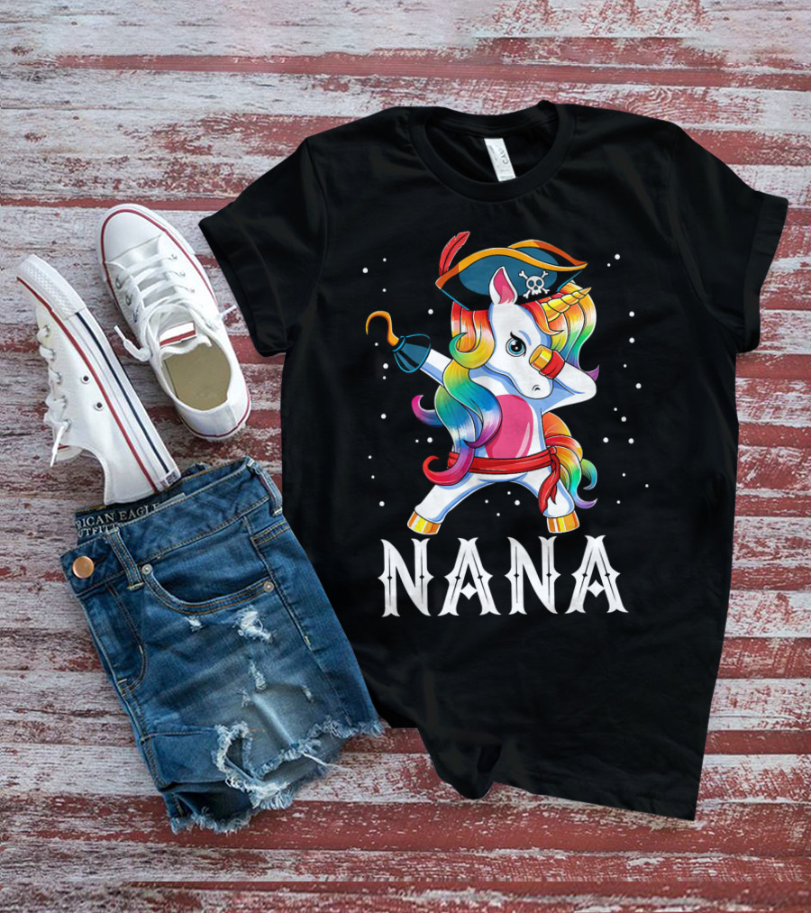 Funny Pirate Dabbing Unicorn Nana T-Shirt