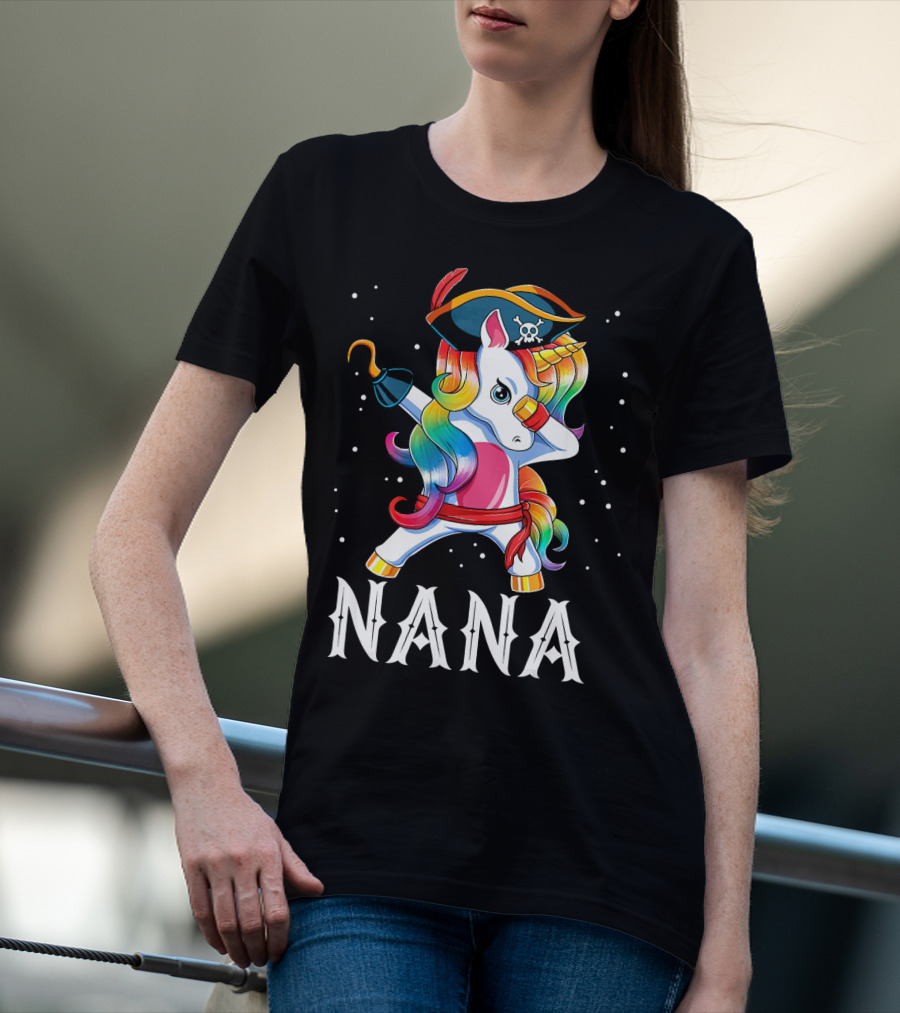 Funny Pirate Dabbing Unicorn Nana T-Shirt