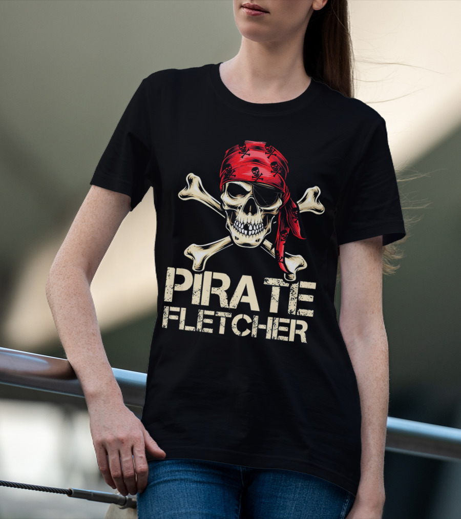 PIRATE FLETCHER Funny Skull Crossbones Bandana Birthday T-Shirt