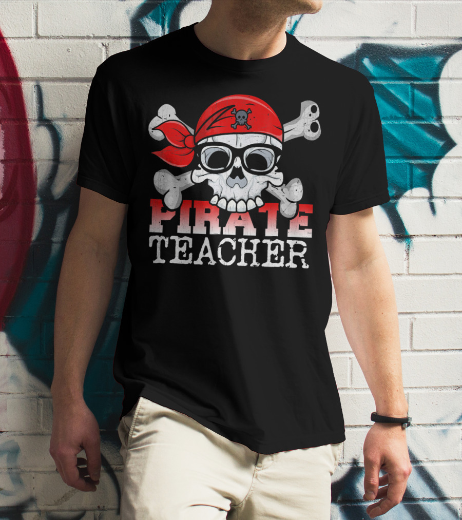 Pirate Skull With Bandana And Glasses Funny Teacher T-Shirt