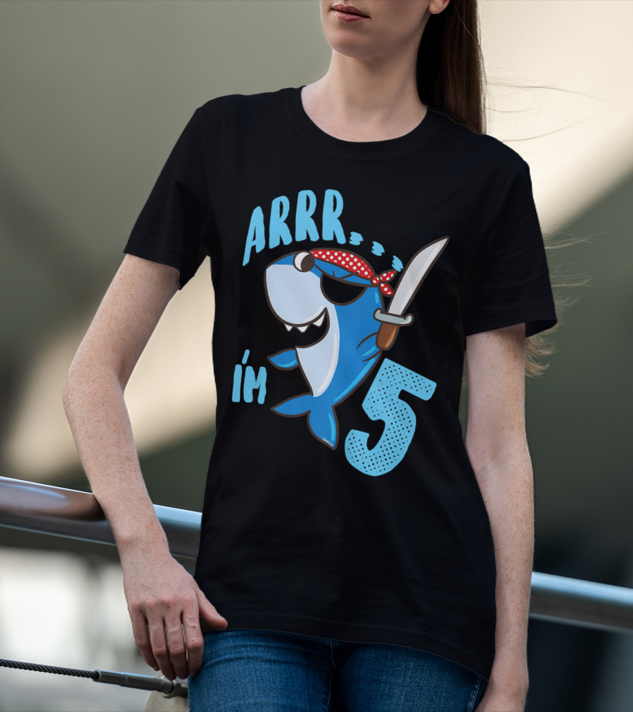 ARRR I'm 5 Boys Shark Pirate Birthday Idea T-Shirt