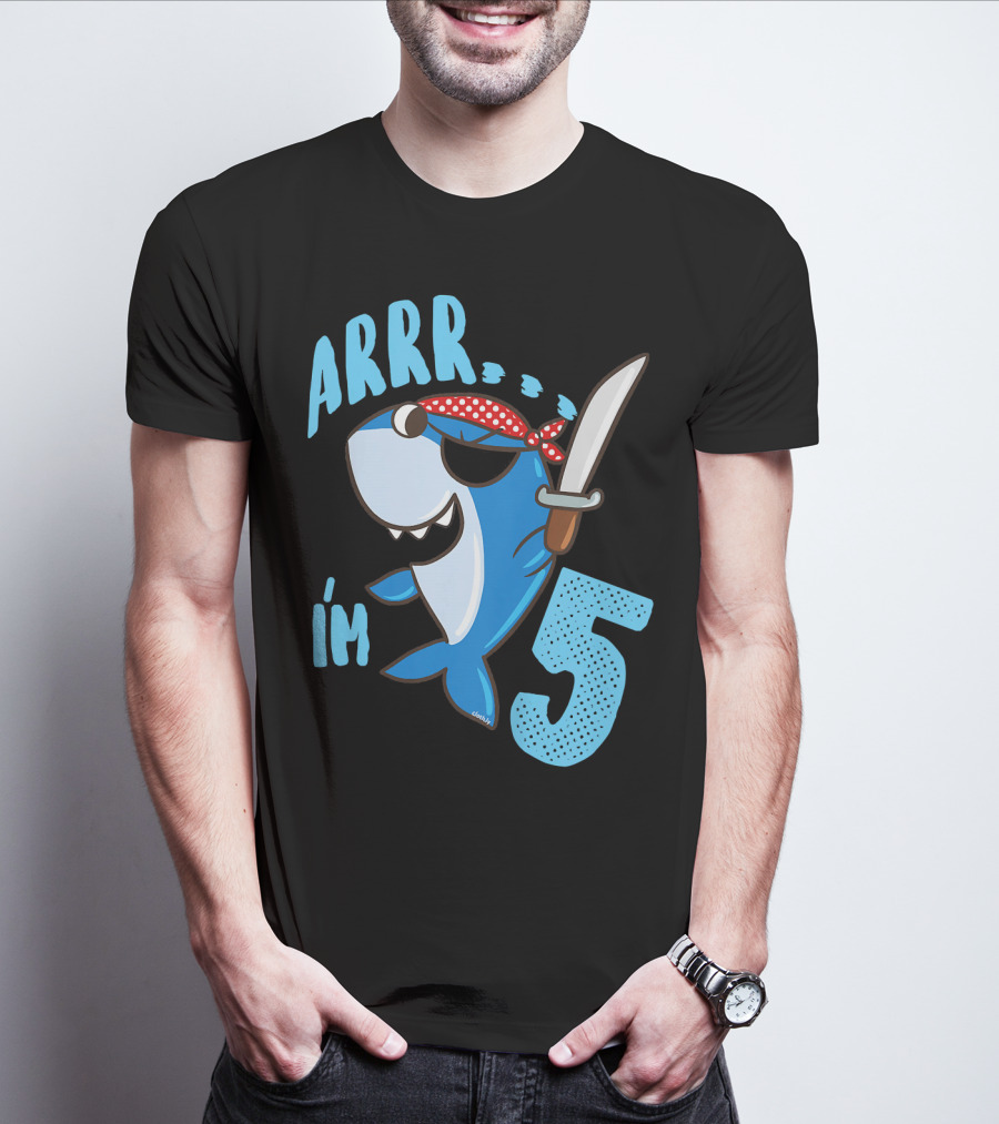 ARRR I'm 5 Boys Shark Pirate Birthday Idea T-Shirt