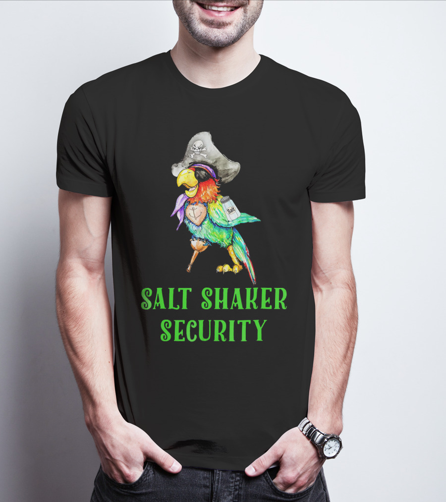 Salt Shaker Security Pirate Head Parrot With Eyepatch And Peg Leg T-Shirt