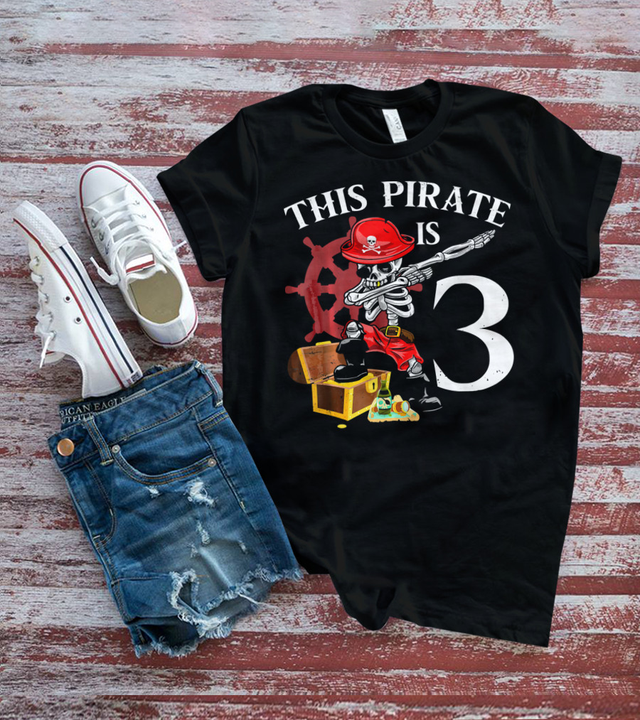 This Pirate Is 3 Funny Dabbing Pirate Birthday T-Shirt