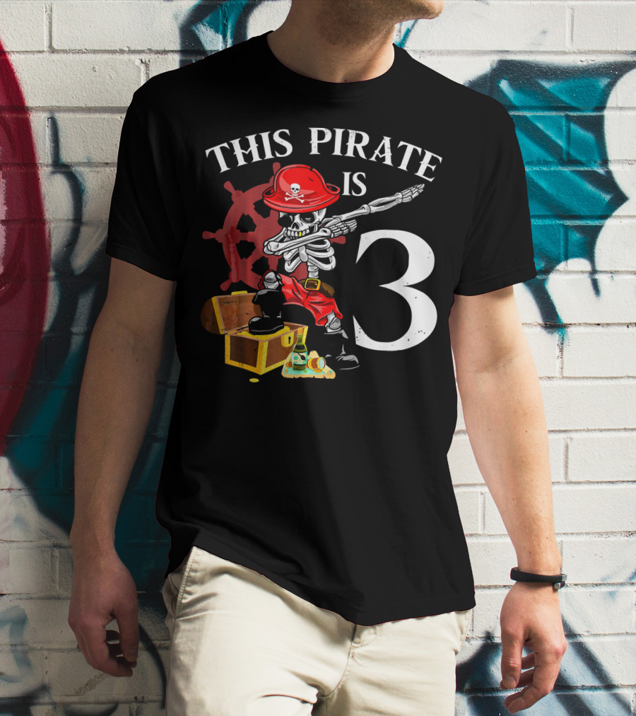 This Pirate Is 3 Funny Dabbing Pirate Birthday T-Shirt