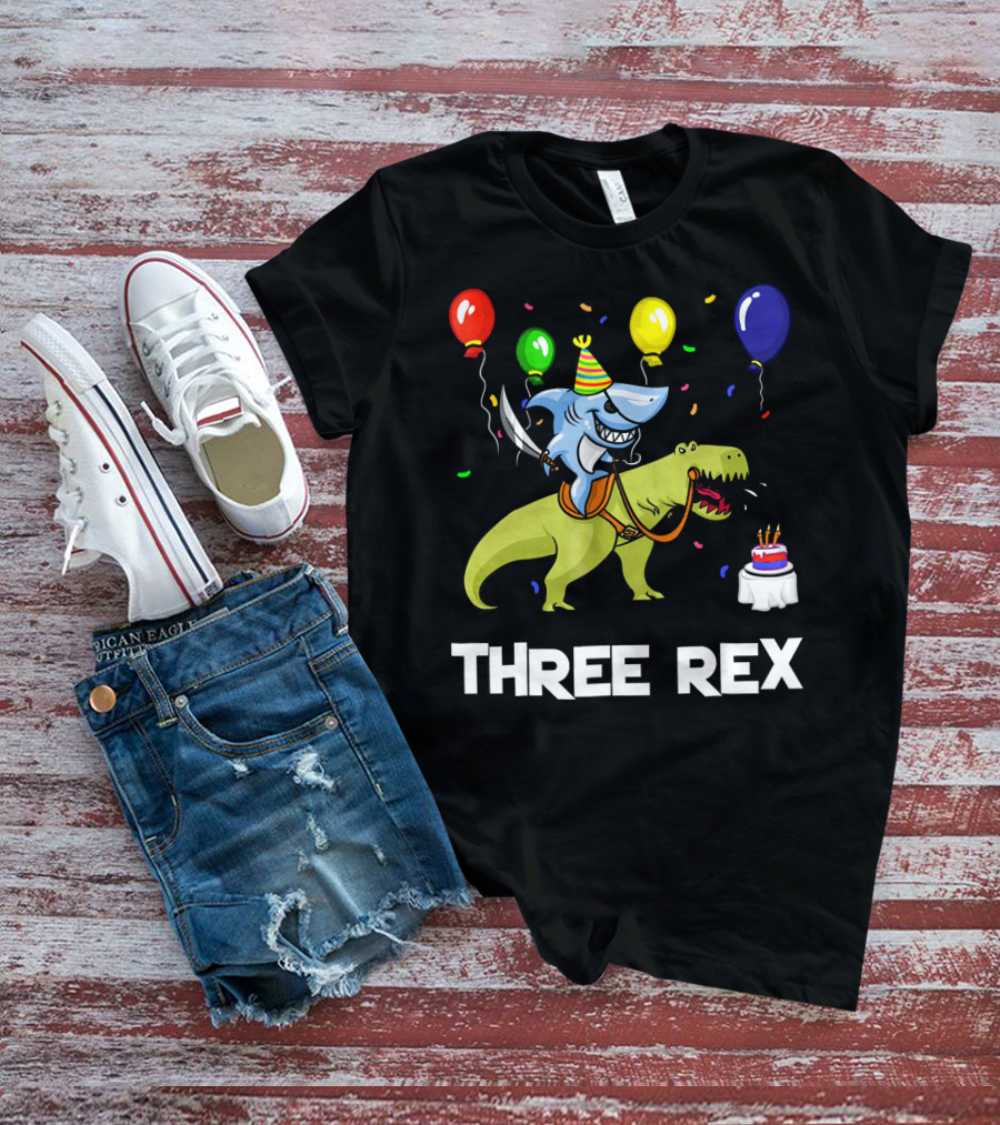 Three Rex Birthday Shark Pirate Riding Dinosaur With Balloons And Cake T-Shirt