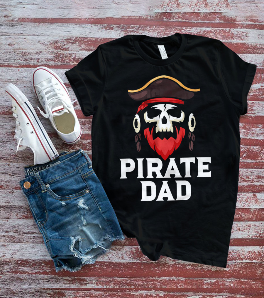 Pirate Dad Skull Captain Boating Red Beard Hat T-Shirt