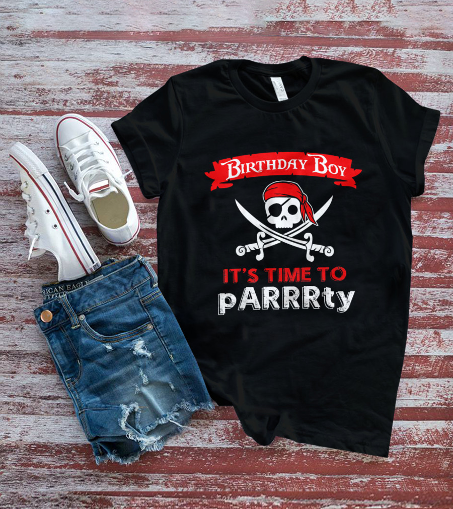 Birthday Boy Pirate It's Time To PARRRty T-Shirt