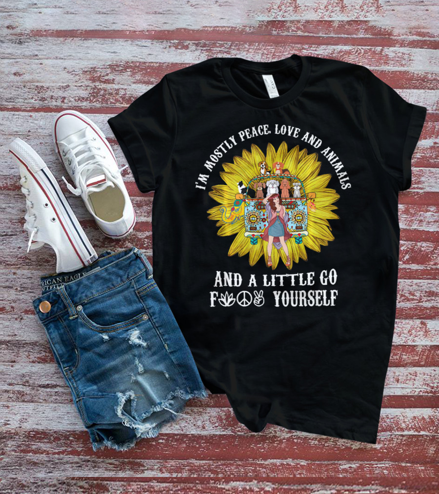 I'm Mostly Peace Love Animals And A Little Go F Yourself Sunflower Hippie Bus T-Shirt