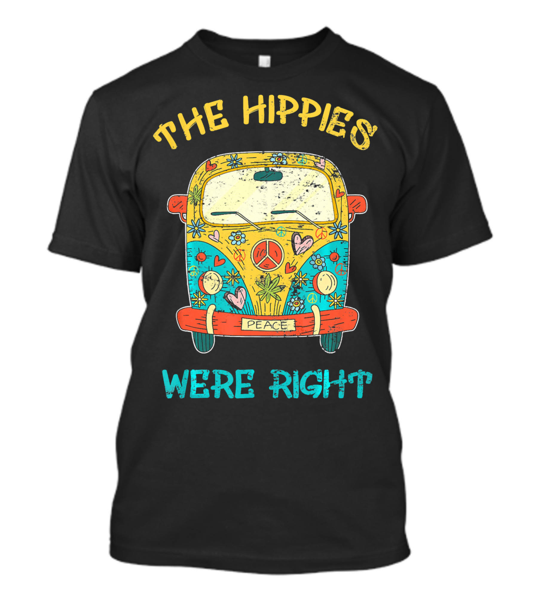 The Hippies Were Right Peace Van Vibrant Love T-Shirt