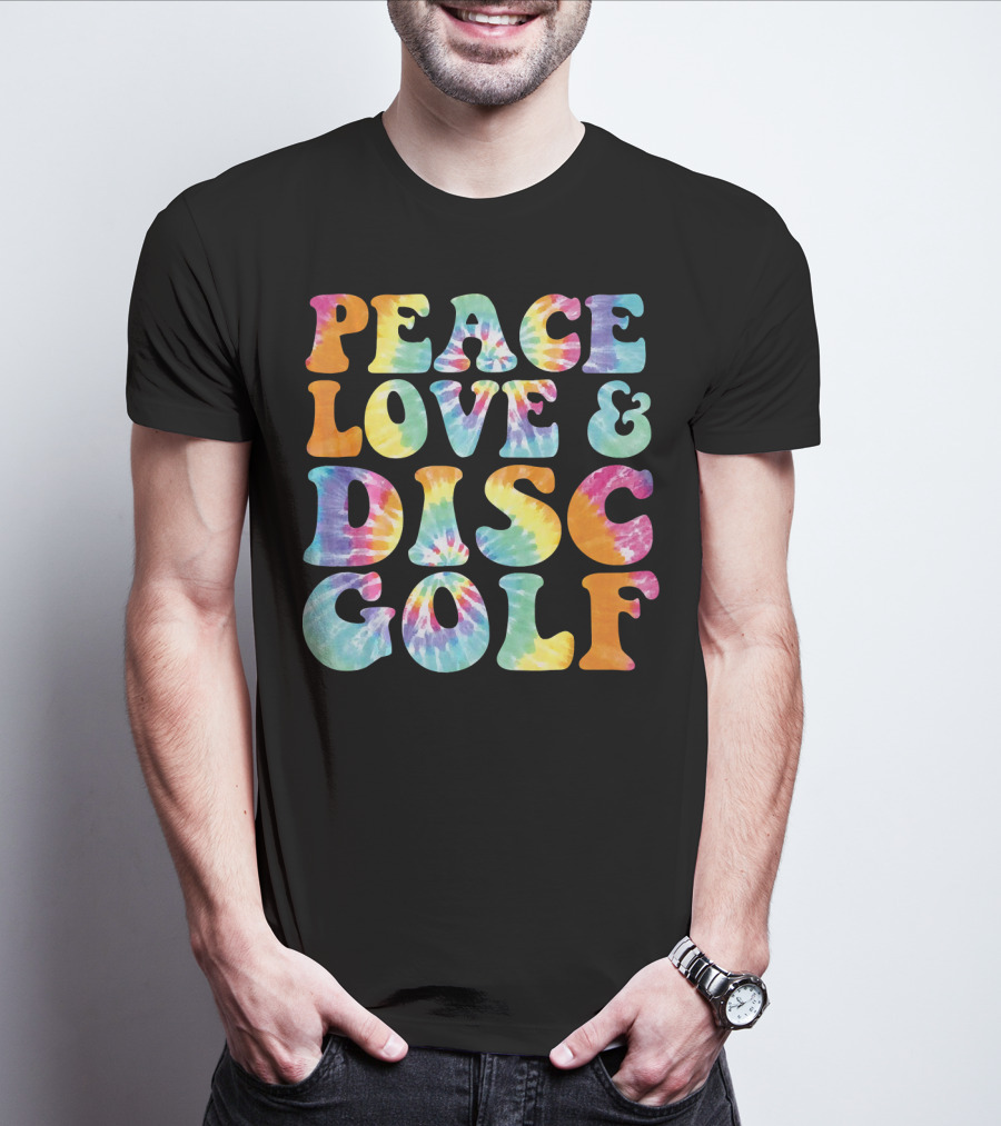 Peace Love And Disc Golf Tie Dye T-Shirt